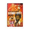 Stoke Citys Greatest Games Book